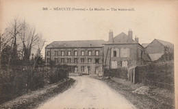 MEAULTE  -  Le  Moulin - Meaulte