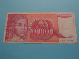 100.000 Dinara 1/5/1989 / AB 5021108 ( For Grade, Please See SCANS ) Circulated ! - Jugoslavia