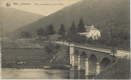 Alle  S/Semois.   Villa Liboichant Et Pont D'Alle. - Vresse-sur-Semois