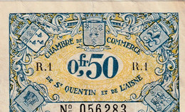 Billet De Nécessité - CHAMBRE DE COMMERCE De St QUENTIN Et De L'AISNE - 0,50 Franc 1925 - Sonstige – Europa