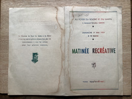 Programme Au Foyer Du Soldat Et Du Marin «  Saigon » Matinée Récréative Dimanche 17 Mai 1953 - Other & Unclassified