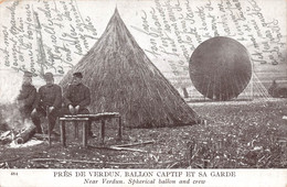 CPA Guerre  - Pres De Verdun - Ballon Captif Et Sa Garde - Near Verdun - Spherical Ballon And Crew - Other & Unclassified