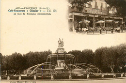 Aix En Provence * Le Café Restaurant GLACIER , En Face La Fontaine Monumentale - Aix En Provence