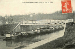 Châtillon Sur Loire * Péniche Batellerie * Pont Du Canal * Barge Chaland Péniches - Chatillon Sur Loire