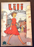 LILI A Chantalouette N°25 Edition Originale 1962.Chez S.P.E. (couverture Papier) (C) - Lili L'Espiègle