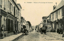 Fismes * Rue , Porte Et Faubourg De Soissons * Grand Hôtel Et Café VERON * Attelage - Fismes