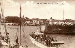 Ile D'yeu * L'entrée Du Port * Le Bateau Promenade STYLET Des Sables D'olonne * Phare Jetée - Ile D'Yeu