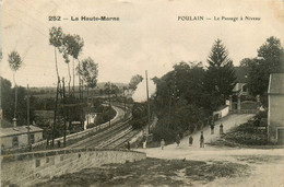 Foulain * Route Et Le Passage à Niveau * Passage Du Train * Ligne Chemin De Fer - Autres & Non Classés