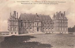 VILLERSEXEL : LE CHATEAU DE M. LE MARQUIS DE GRAMMONT RECONSTRUIT DE 1883 A 1885 (FACADE PRINCIPALE) - Villersexel