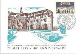 CPM Cachan Foyer Des Orphelins Du Personnel Des PTT 40e Anniversaire 22 Mai 1955 - Cachan