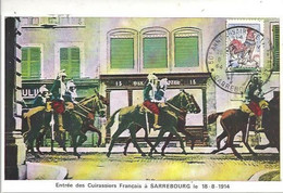 CPM Sarrebourg Entrée Des Cuirassiers Français Le 18-8-1914 - Sarrebourg