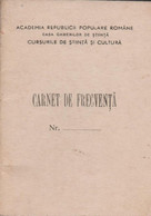 Romania - Academia RPR - Cursurile De Stiinta Si Cultura - Carnet De Frecventa - Diploma & School Reports