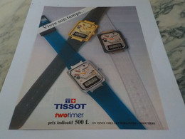 ANCIENNE PUBLICITE VIVRE SON  TEMPS MONTRE TISSOT 1988 - Altri & Non Classificati