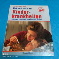 Barbara Nees-Delaval - Rat Und Hilfe Bei Kinderkrankheiten - Health & Medecine