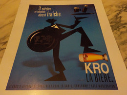 ANCIENNE PUBLICITE 3 SIECLES DE FRAICHEUR KRONENBOURG 2000 - Alcools
