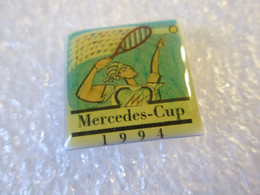 PIN'S   MERCEDES CUP   1994  TENNIS - Mercedes