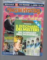 BIG - MARTIN MYSTERE  Lo SPECIALE N° 18 Comprensivo Del Volume SCIENZIATI DELL'INCREDIBILE Usato . - Bonelli
