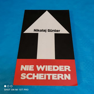 Nikolaj Günter - Nie Wieder Scheitern - Psicología