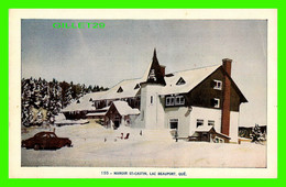 LAC BEAUPORT, QUÉBEC - MANOIR ST-CASTIN EN HIVER - LORENZO AUDET ENR, ÉDITEUR No 155 - - Québec - Beauport