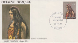 Enveloppe  FDC   1er  Jour   POLYNESIE   Visages  Polynésiens    1985 - FDC