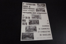 3E BOURSE DE  CARTES POSTALES AUTOUR D'AVIGNON 1978 (693 Ex Sur 750)... - Bourses & Salons De Collections