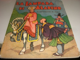 LIBRETTO LA LAMPADA DI ALADINO  ILLUSTRAZIONI DI NAT 1937EDIZIONI S.A.C.S.E - Classic