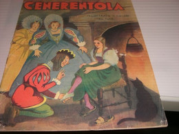 LIBRETTO CENERENTOLA  ILLUSTRAZIONI DI NATOLI 1943 EDIZIONI S.A.C.S.E - Classic