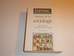 HISTOIRE DE LA SOCIOLOGIE DES LUMIERES A LA THEORIE DU SOCIAL/ JONAS/ BE - Soziologie