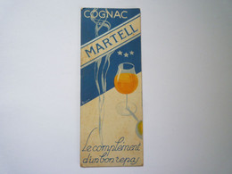 2022 - 4577  Très Joli MARQUE-PAGE  PUB  " COGNAC MARTELL "   XXX - Marcapáginas