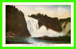 LES CHUTES MONTMORENCY, QUÉBEC - LORENZO AUDET ENR. ÉDITEUR No 48 - MONTMORENCY FALLS - - Chutes Montmorency