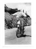 Photo  Tour De France 1975 Moto MICHELIN, Publicité "bibendum Michelin" 10*15 Voir Description Et Scanne - Sporten