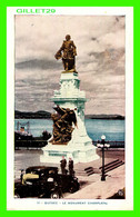 QUÉBEC - LE MONUMENT CHAMPLAIN - P.E. - LA LIBRAIRIE CANADIENNE ENR. No 11 - CIRCULÉE EN 1989 - - Québec - La Citadelle