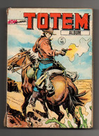 Album Totem N°16 Avec Les Numéros 46-47-48 De 1982 - éditions Mon Journal - Mon Journal