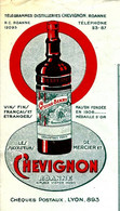 1940  DISTILLERIE ENTETE CHEVIGNON VINS FINS France ETRANGER à ROANNE Pour St Jean De Maurienne Savoie V .SCANS - 1900 – 1949