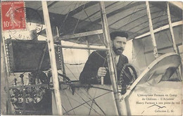 CPA Aviation L'Aéroplane Farman Au Camp De Châlons L'aviateur Henry Farman à Son Poste De Vol - Aviateurs