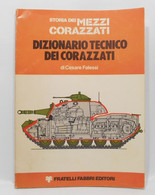 Storia Dei Mezzi Corazzati - Dizionario Tecnico Dei Corazzati - Italien