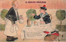 CPA Militaria - La Marine Française - Humour - Carte Illustrée - Fantaisie - Humoristiques