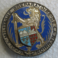 Insigne Ecole Militaire Préparatoire De La Réunion, Email Par Drago Paris G 2313 - Armée De Terre
