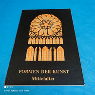 Wilhelm Drixelius - Formen Der Kunst Band 2 - Mittelalter - Architettura