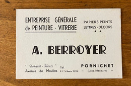 Pornichet * Entreprise Générale De Peinture Vitrerie A. BERROYER Avenue De Moulins * Carte De Visite Ancienne - Pornichet