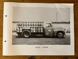 Camion Laitier Socié Laitière LA BRIARDE * Dammarie Les Lys 77 * Transport Lait Milk Laiterie Fromagerie * Doc Photo Anc - Vrachtwagens En LGV