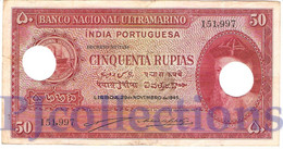 PORTUGUESE INDIA 50 RUPIAS 1945 PICK 38 VF CANCELLED - Sonstige – Asien