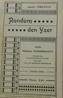 Rondom Den Yzer - Door Herman Vandergucht Uit Lo - 1918    - Oorlog 1914-1918 - Weltkrieg 1914-18