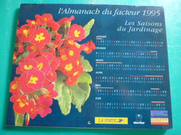 Calendrier Oberthur  1995 Saisons Du Jardinage Conseils Jardin Dicton  Almanach  Facteur Sarthe  PTT POSTE - Tamaño Grande : 1991-00