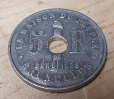 BELGIQUE BRUXELLES MAISON DU PEUPLE TRES RARE JETON 5 F CINQ FRANCS 5 FRANCS ALUMINIUM  LIRE DESCRIPTIF - Noodgeld