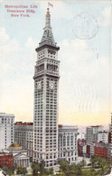 CPA USA - New York City - Metropolitan Life - Insurance Buildings - Oblitérée 1910 - Success Postal Card Co. - Colorisée - Altri Monumenti, Edifici