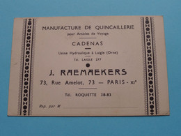 Man. De Quincaillerie CADENAS J. RAEMAEKERS Rue Amelot PARIS XIe ( Voir / Zie Scan ) ! - Cartes De Visite