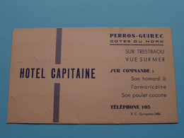 Hotel CAPITAINE Perros-Guirec Cotes Du Nord Tél 105 ( Voir / Zie Scan ) ! - Visiting Cards