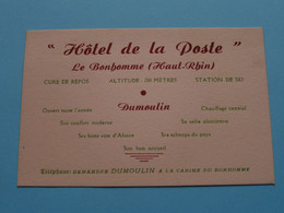 Hotel De La POSTE Le Bonhomme ( Haut Rhin ) DUMOULIN ( Voir / Zie Scan ) ! - Visiting Cards