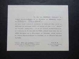 Frankreich 1937 Originale Einladungskarte Le Duc De Broglie President Du Comité France - Amerique / M. Eduardo Santos - Historical Documents